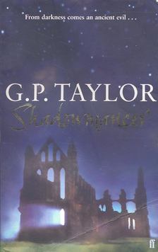 TAYLOR, G.P. - Shadowmancer [antikvár]