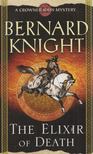 Bernard Knight - The Elixir of Death [antikvár]