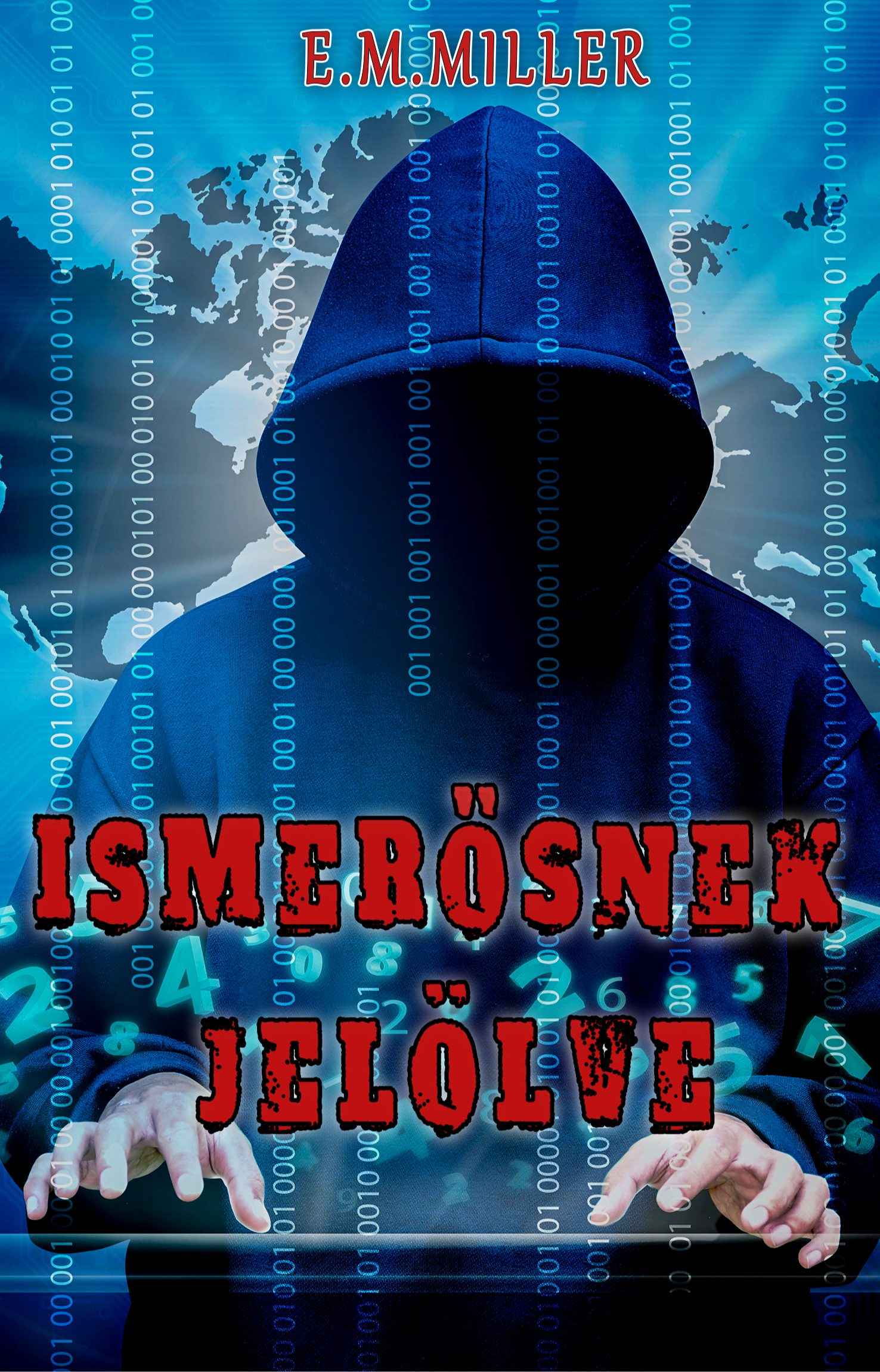 Miller E.M. - Ismerősnek jelölve [eKönyv: epub, mobi]