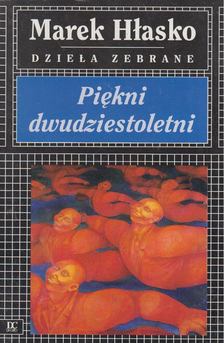Marek Hlasko - Piekni ​dwudziestoletni [antikvár]