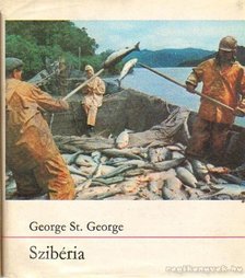 George, George St. - Szibéria [antikvár]