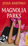 JESSA HASTINGS - Magnolia Parks