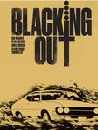 CHIP MOSHER, PETER KRAUSE, GIULIA BRUSCO, ED DUKESHIRE, Tom Muller - Blacking out - Egy dél-kaliforniai tűzvész és egy gyilkosság története