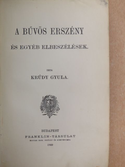 Krúdy Gyula - A bűvös erszény [antikvár]