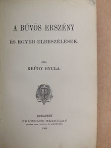 Krúdy Gyula - A bűvös erszény [antikvár]
