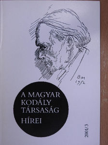 Anker Antal - A Magyar Kodály Társaság Hírei 2001/3. [antikvár]