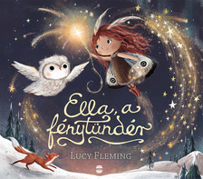 Lucy Fleming - Ella, a fénytündér