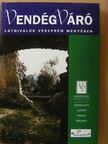 Angel-Angyalné Németh Márta - Látnivalók Veszprém megyében [antikvár]