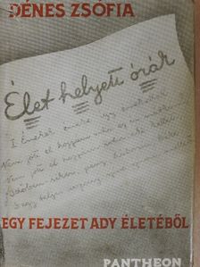 Dénes Zsófia - Élet helyett órák [antikvár]