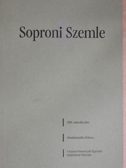 Kubinszky Mihály - Soproni Szemle 1999/2. [antikvár]
