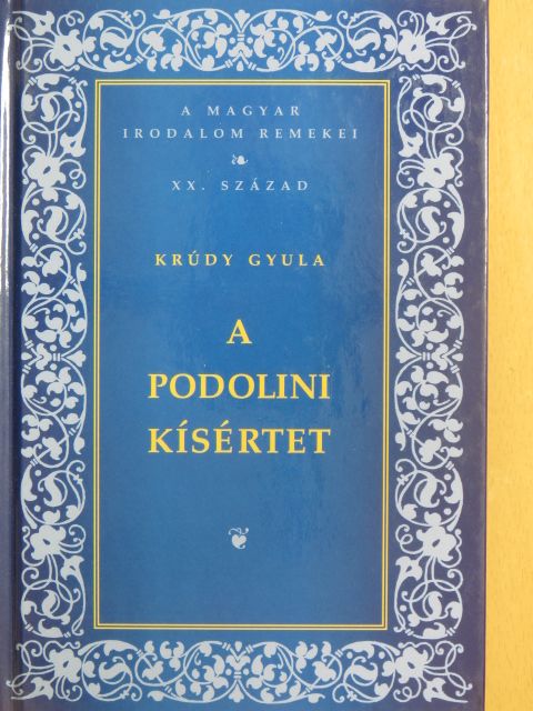 Krúdy Gyula - A podolini kísértet [antikvár]
