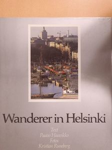 Paavo Haavikko - Wanderer in Helsinki [antikvár]