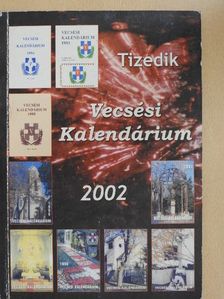 Bükk László - Vecsési kalendárium 2002 [antikvár]