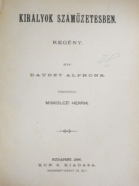 Daudet Alphons - Királyok számüzetésben [antikvár]