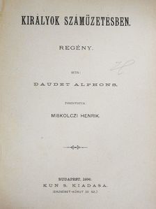 Daudet Alphons - Királyok számüzetésben [antikvár]