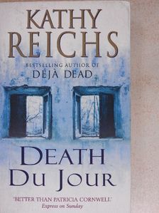 Kathy Reichs - Death du Jour [antikvár]