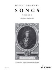 PURCELL, HENRY - SONGS VOLUME 1: 7 SONGS FOR HIGH VOICE AND KEYBOARD (TIPPETT/BERGMANN)
