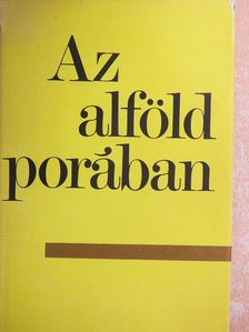 Maghy Zoltán - Az Alföld porában [antikvár]