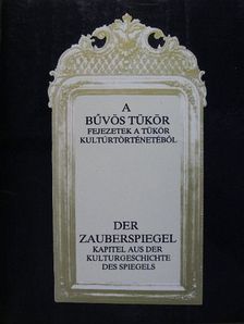 F. Petres Éva - A bűvös tükör [antikvár]