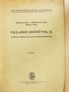 Gárdonyi Jenő - Villamos erőművek II. [antikvár]