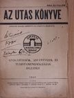 Dr. Kunszt János - Az utas könyve [antikvár]