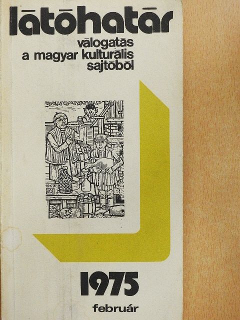 Ágh István - Látóhatár 1975. február [antikvár]