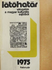 Ágh István - Látóhatár 1975. február [antikvár]