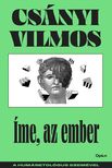CSÁNYI VILMOS - Íme, az ember