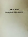 Nagy Miklós - Irodalomelméleti ismeretek [antikvár]