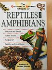 Robert Davies - The Questions & Answers Manual of Reptiles and Amphibians [antikvár]