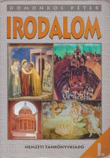 Domonkos Péter - Irodalom I. [antikvár]