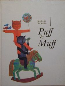 Natasa Tanská - Puff és Muff [antikvár]