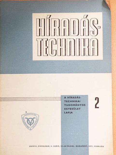 Ferencz Csaba - Híradástechnika 1977. február [antikvár]