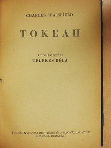 Charles Sealsfield - Tokeah [antikvár]