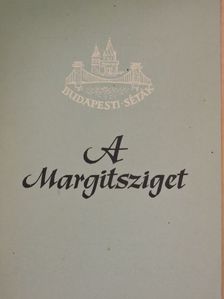 Feuer Istvánné - A Margitsziget [antikvár]