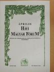 Bozók Ferenc - Havi Magyar Fórum 2006. április [antikvár]