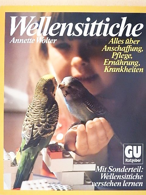 Annette Wolter - Wellensittiche [antikvár]
