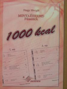 Nagy Margit - 1000 kcal [antikvár]