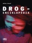 HALLER JÓZSEF - Drogenciklopédia [antikvár]