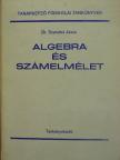 Dr. Szendrei János - Algebra és számelmélet [antikvár]
