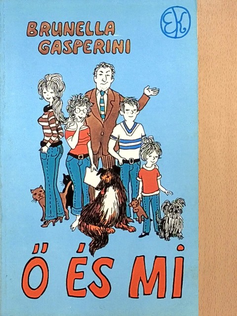 Brunella Gasperini - Ő és Mi [antikvár]