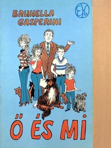 Brunella Gasperini - Ő és Mi [antikvár]