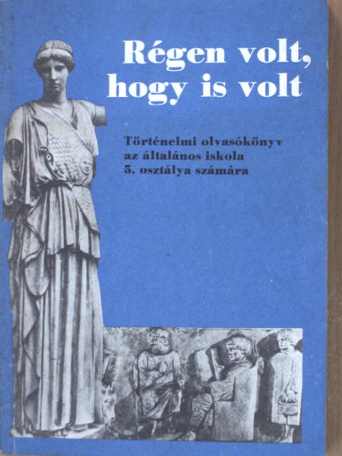 Filla István - Régen volt, hogy is volt [antikvár]