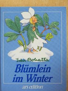 Ida Bohatta - Blümlein im Winter [antikvár]