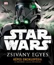 .- - Star Wars - Zsivány Egyes - Képes Enciklopédia
