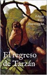 Edgar Rice Burroughs - El regreso de Tarzán [eKönyv: epub, mobi]