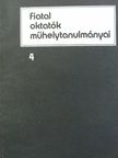 Bodnár Zoltán - Fiatal oktatók műhelytanulmányai 4. [antikvár]