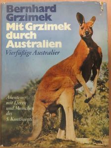 Bernhard Grzimek - Mit Grzimek durch Australien [antikvár]