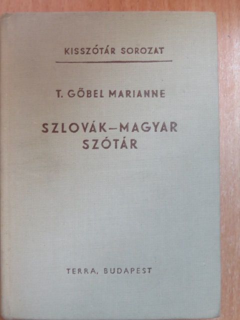 T. Gőbel Marianne - Szlovák-magyar szótár [antikvár]