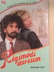 Amanda York - Régimódi szerelem [antikvár]